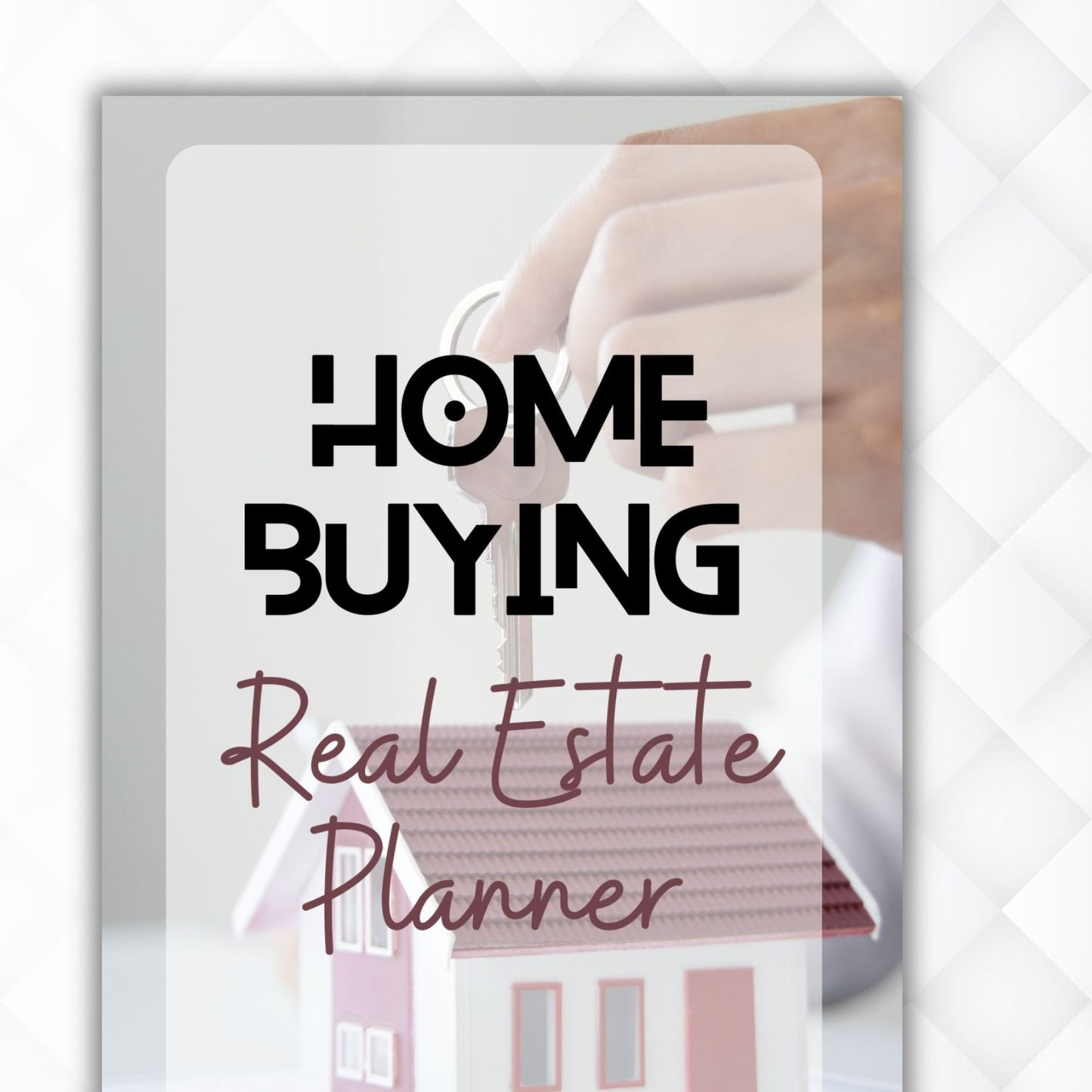 Comprehensive Home Buying Planner – Your Step-by-Step Guide to Finding Your Dream Home